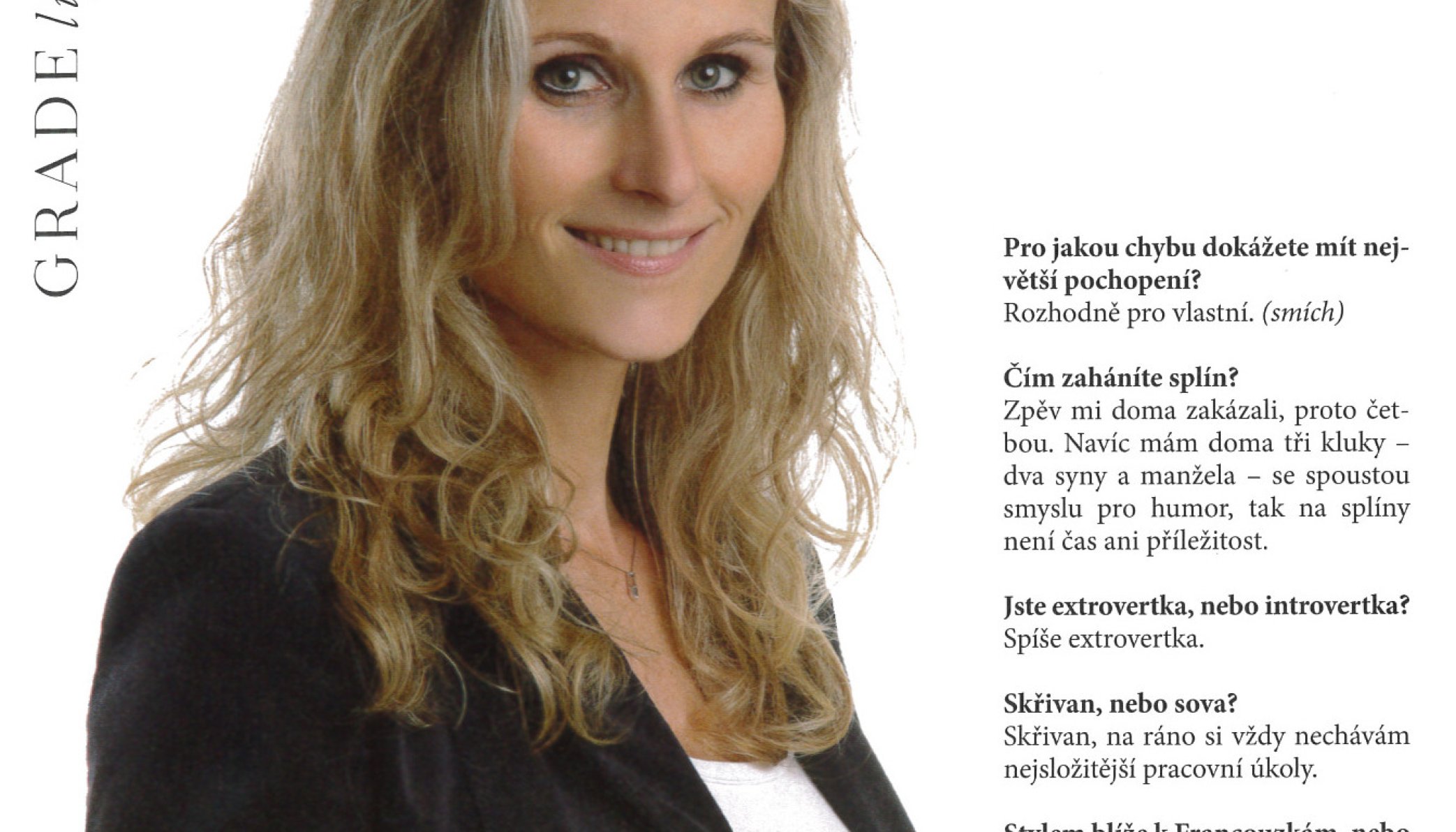 Lifestylový časopis GRADE přinesl rozhovor s JUDr. Lenkou Příkazskou