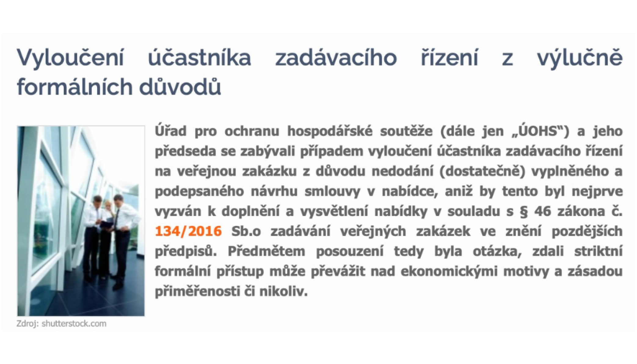Vyloučení účastníka z veřejné zakázky pouze na základě formálních nedostatků