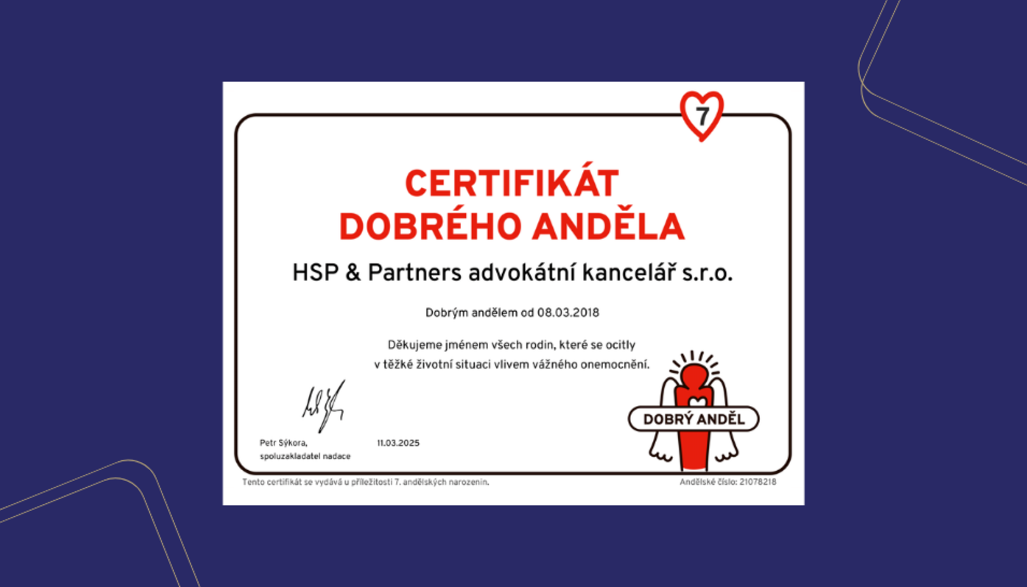 HSP sedmým rokem Dobrým andělem