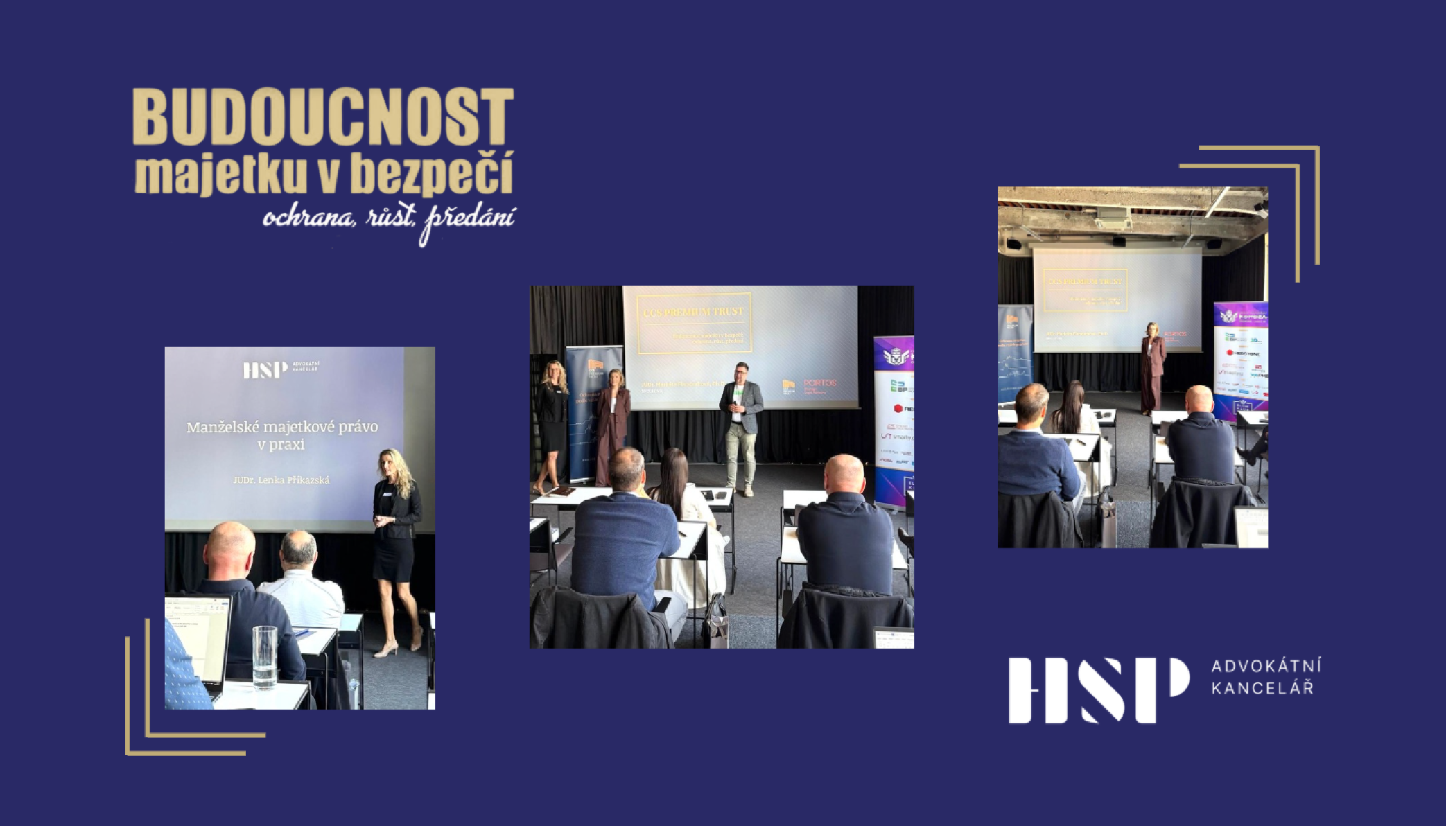 Budoucnost majetku v bezpečí – ochrana, růst, předání