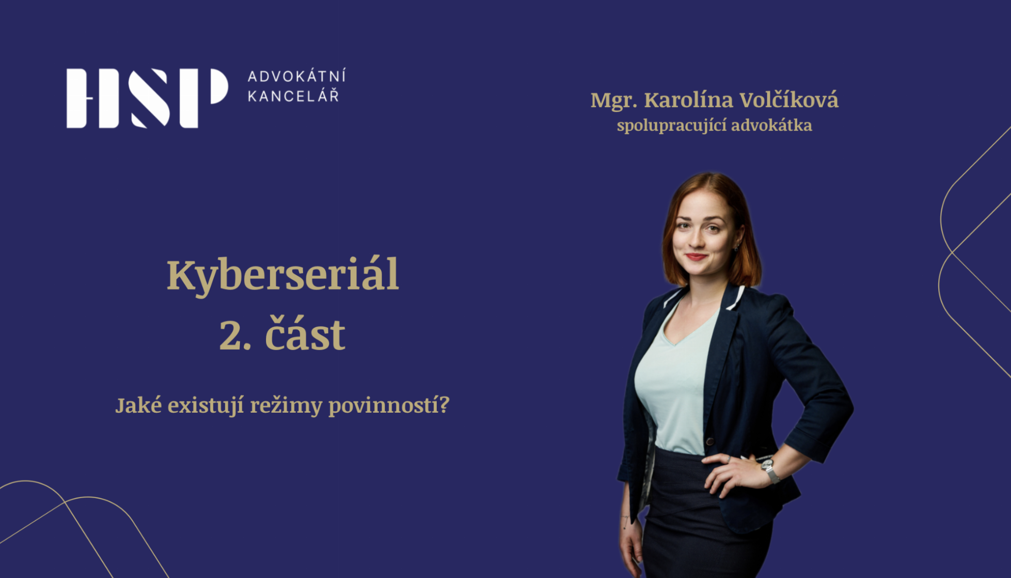 Zákon o kybernetické bezpečnosti – část II: Jaké existují režimy povinností?