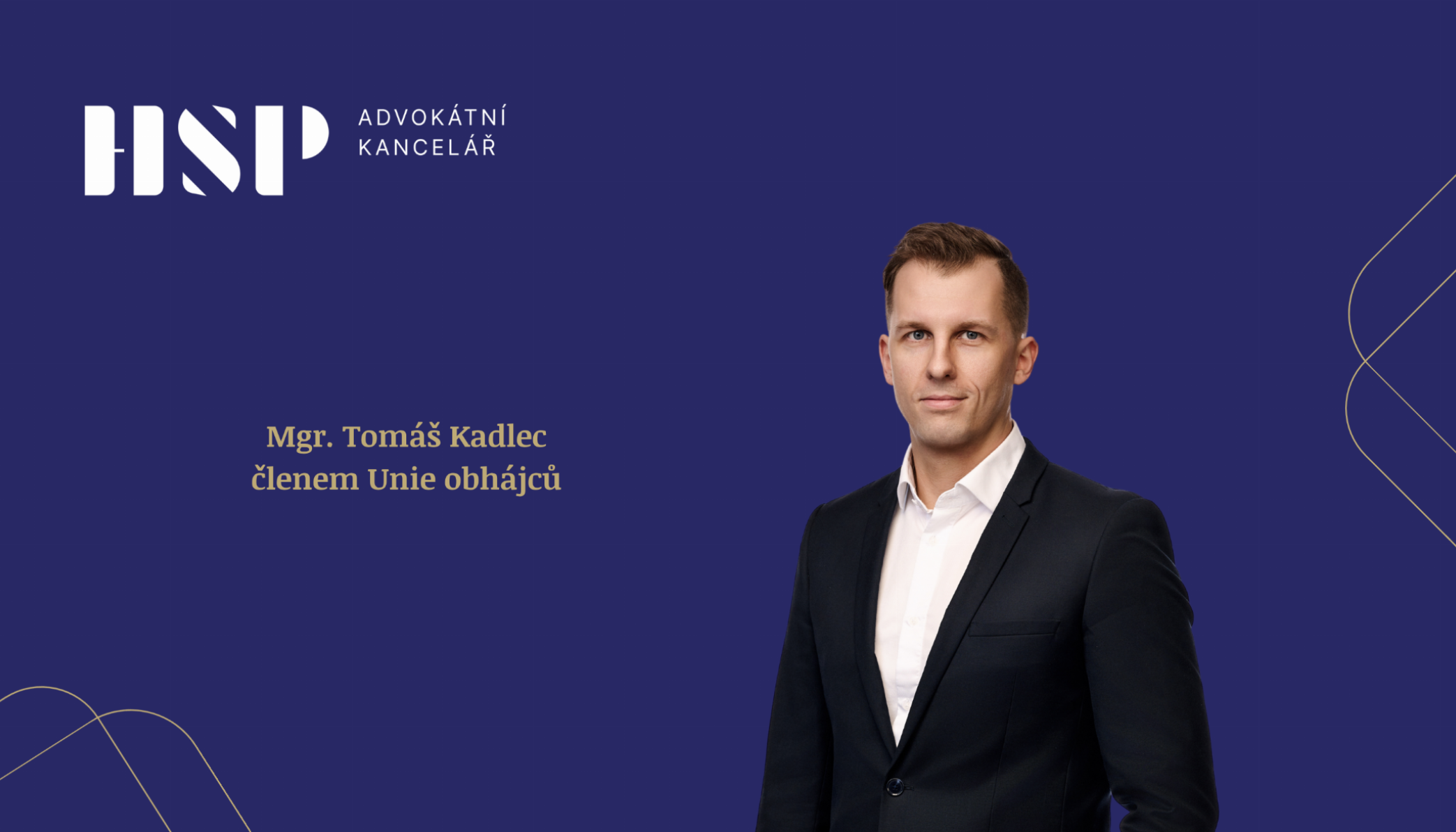 Mgr. Tomáš Kadlec členem Unie obhájců